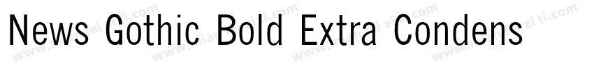 News Gothic Bold Extra Condensed字体转换